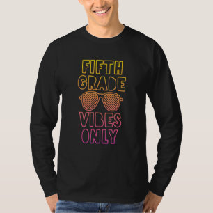 Camiseta Vibrações da 5ª Série Filho Volta às Aulas Filha