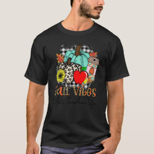 Camiseta Vibrações de Outono & Aquela Vida de Professor App