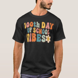 Camiseta Vibrações do 100º Dia de Escola Professor Feliz 10