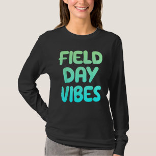 Camiseta Vibrações do Dia de Campo Último Dia de Escola Div