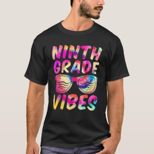 Camiseta Vibrações do Nono Ano Primeiro Dia do 9º Ano Crian