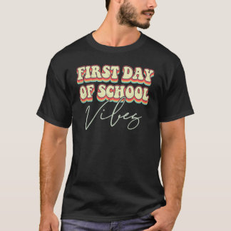 Camiseta Vibrações Felizes Do Primeiro Dia De Aula De Volta