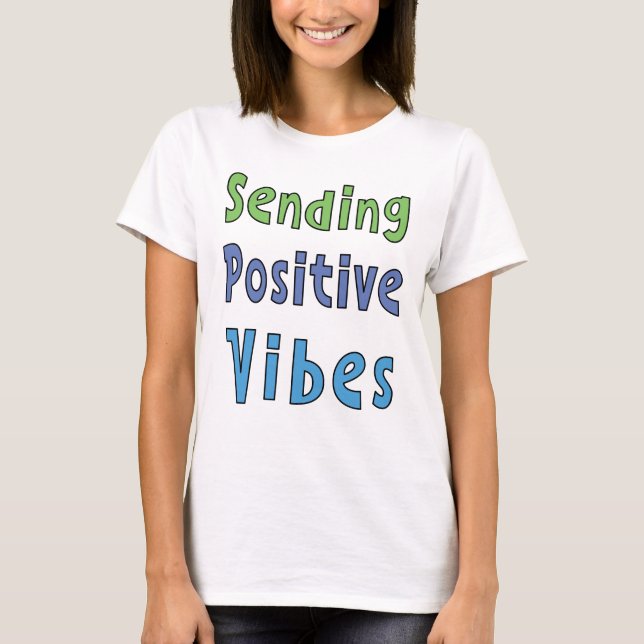 Camiseta Vibrações Positivas       (Frente)
