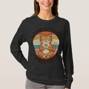 Camiseta Vibrações Positivas Apenas Gato Meditando Design R