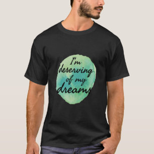 Camiseta vibrações positivas para autoaceitação