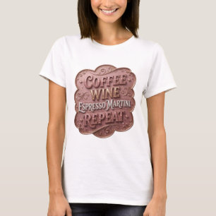 Camiseta Vibrante Ouro CAFÉ VINHO ESPRESSO MARTINI REPITA