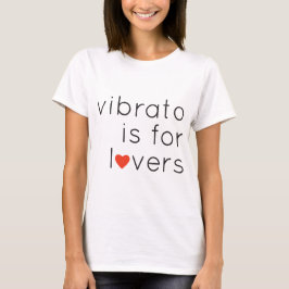 Camiseta Vibrato é para amantes