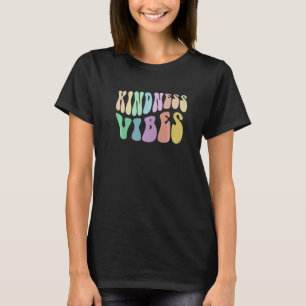 Camiseta VÍBULOS DE GENTILEZA EM Groovy Escolher Retro Ser