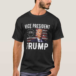 Camiseta Vice-Presidente Engraçado Trump Funny Biden VP de