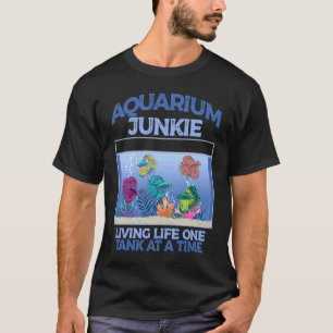 Camiseta Viciado em Aquário Vivendo a Vida um Tanque de Cad