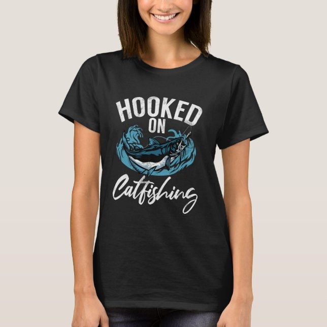 Camiseta Viciado em Catfishing Bagre (Frente)