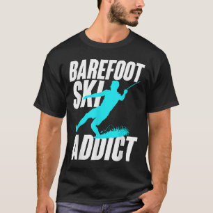 Camiseta Viciado em Esqui Descalço Humorístico Esporte Aquá