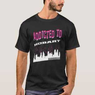 Camiseta Viciado em Hobart Vacation Humor Trip Wisconsin