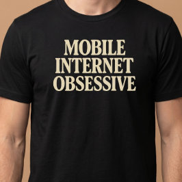 Camiseta Viciado em Internet Móvel