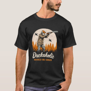 Camiseta Viciado em Patos Enfeitiçado por Caça a Pato Engra