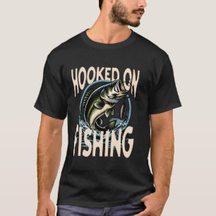 Camiseta Viciado em Pescar Perfeito para a Pesca