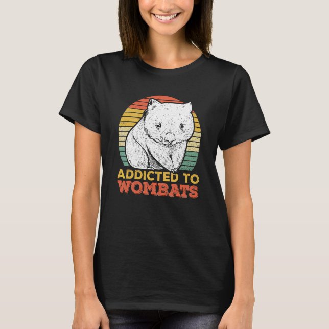 Camiseta Viciado Em Wombats Para Uma Mulher (Frente)