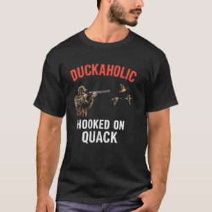 Camiseta Viciado por Pato Preso Caçador de Quack Pai Aves A