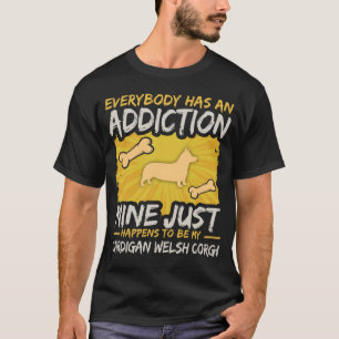 Camiseta Vício engraçado do cão do Corgi de Galês do ca