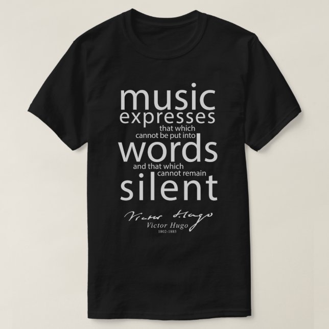 Camiseta Victor Hugo Music Cita Livros Franceses de Escrito (Frente do Design)