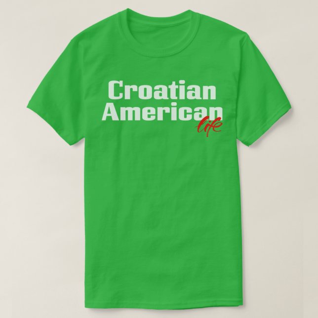 Camiseta Vida Americana Croata 1 (Frente do Design)