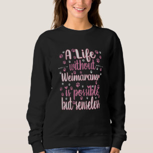 Camiseta Vida com cão amor melhor amigo raça de cães Weimar