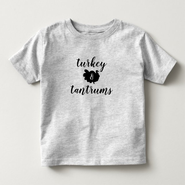 Camiseta Vida da criança de Turquia & de birras (Frente)