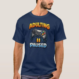 Camiseta Vida de adulto pausada