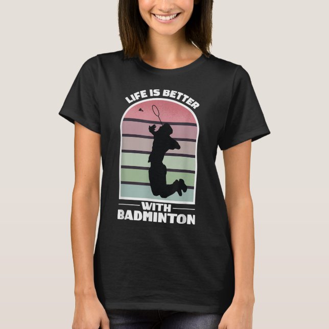 Camiseta Vida de Badminton Jogo Retro Divertido  (Frente)