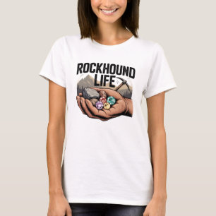 Camiseta Vida de Caçador de Rochas & Lapidação de Cristais
