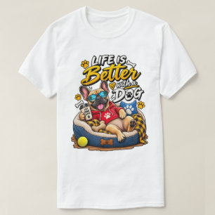 Camiseta Vida de cachorro francês engraçado é melhor com um