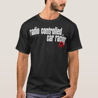 Camiseta Vida de Corrida Controlada por Rádio 1