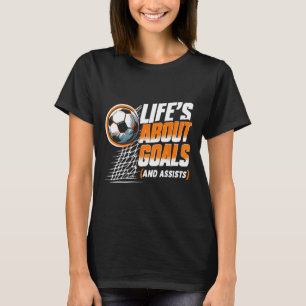 Camiseta Vida de Futebol é Sobre Gols E Futebolista