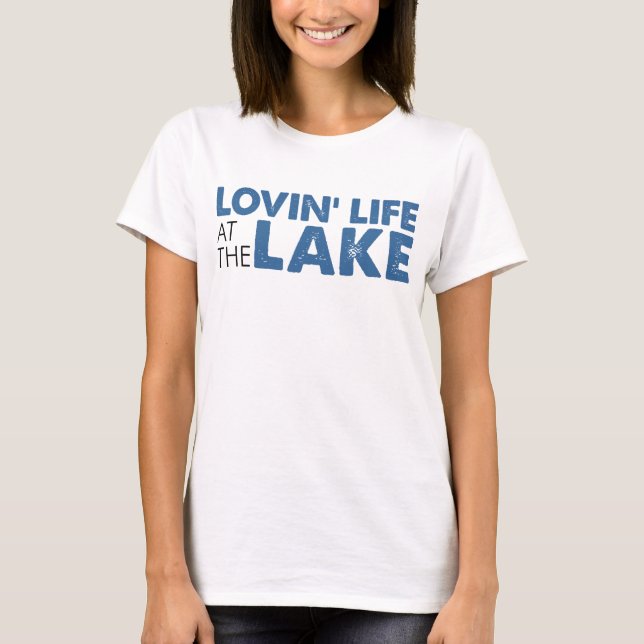 Camiseta Vida de Lovin no lago (Frente)