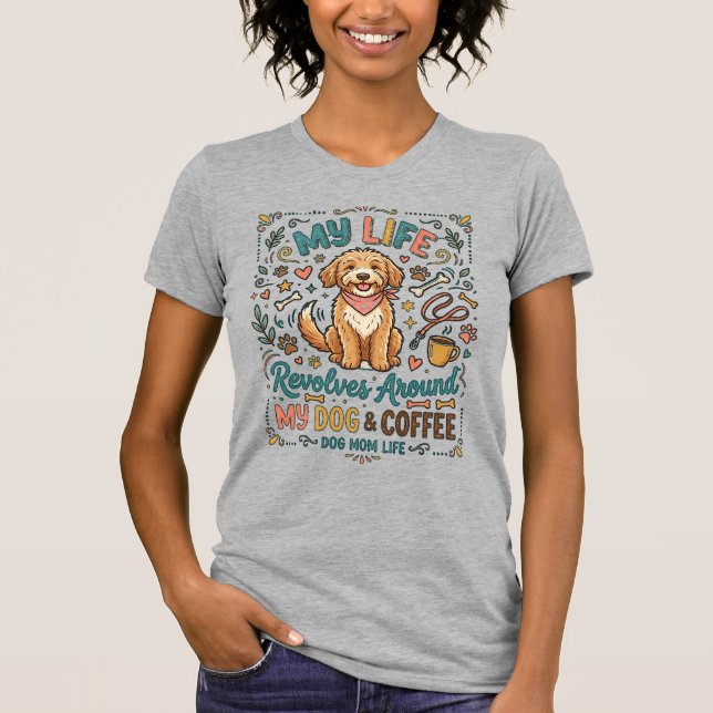 Camiseta Vida de Mãe de Cachorro design divertido (Frente)