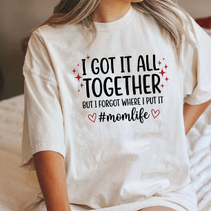 Camiseta Vida de Mãe Divertida Eu Tenho Tudo Sob Controle