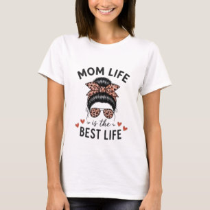 Camiseta Vida de Mãe É a Melhor Vida Coque Desarrumado Leop