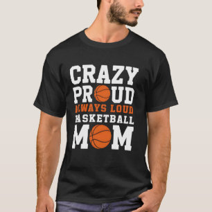 Camiseta Vida de Mãe Louca Orgulhosa Sempre Alta Mãe de Bas