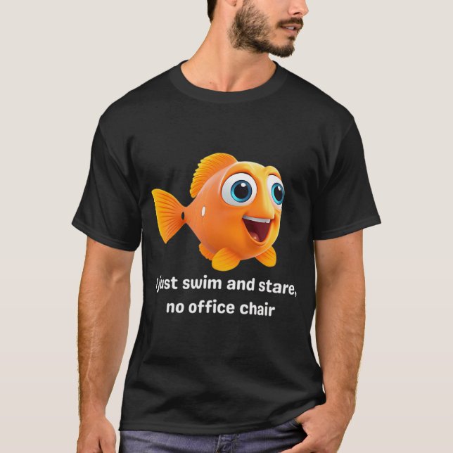 Camiseta Vida de Peixe: Sem Cadeira de Escritório, Só Nadar (Frente)