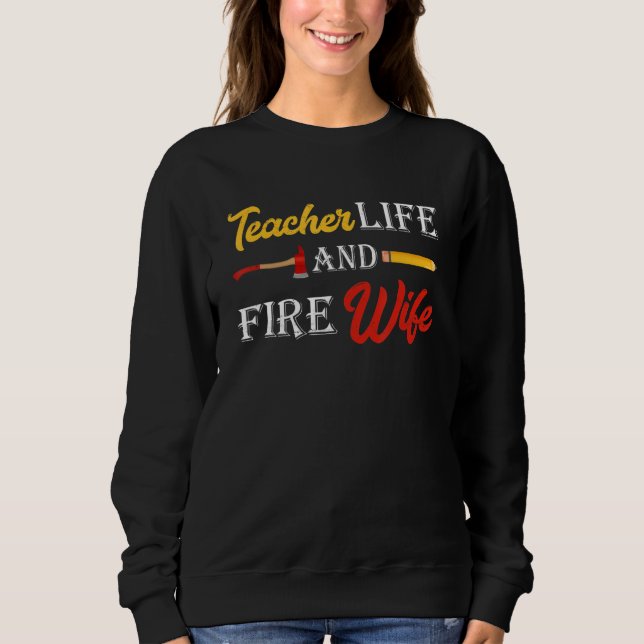 Camiseta Vida de Professora Mulheres E Esposa Bombeira Prof (Frente)