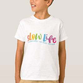 Camiseta Vida lenta