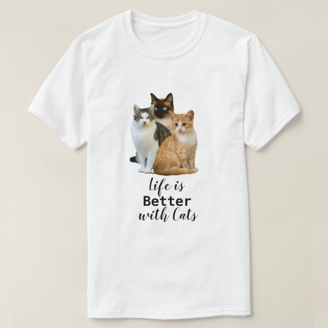 Camiseta Vida Melhor com Gatos / Amante de Gatos  (Frente do Design)