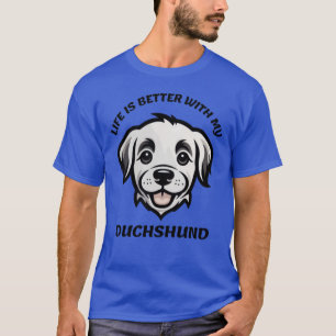 Camiseta vida melhor com mydachshund