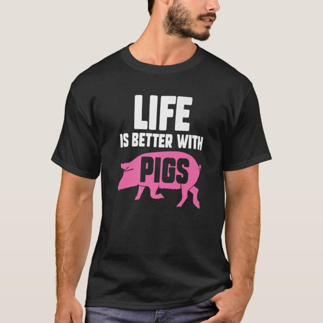 Camiseta Vida melhor com porcos (Frente)