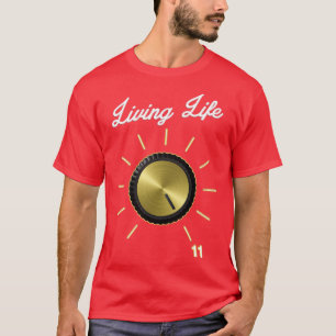 Camiseta Vida no 11 Estes vão para Onze Volumes Knob Guitar