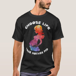 Camiseta Vida Pró Escolhe Vida Pró Vida Mãe Anti Aborto