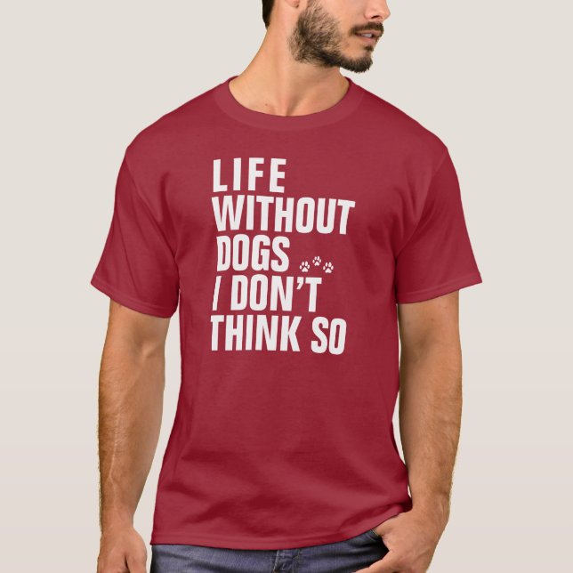 CAMISETA VIDA SEM CÃES (Frente)