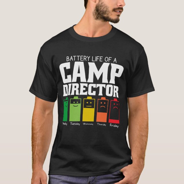 Camiseta Vida Útil da Bateria de um Diretor de Acampamento (Frente)