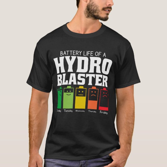 Camiseta Vida Útil da Bateria de um Hydro Blaster (Frente)