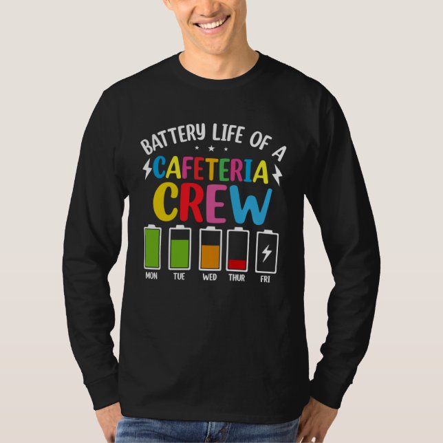 Camiseta Vida útil da cafeteria da tripulação da cafeteria  (Frente)